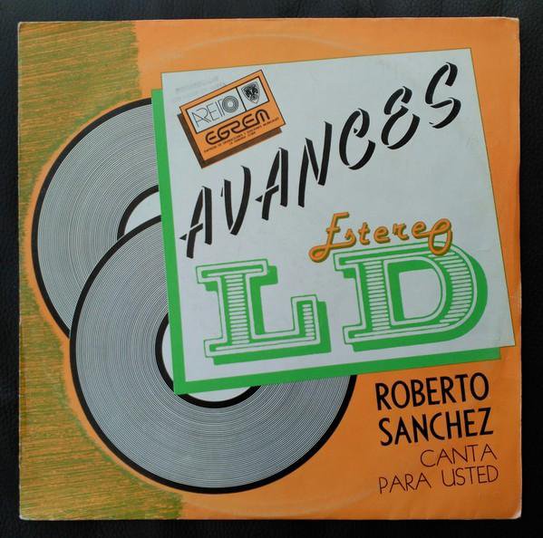 Roberto Sanchez (3) — Canta Para Usted