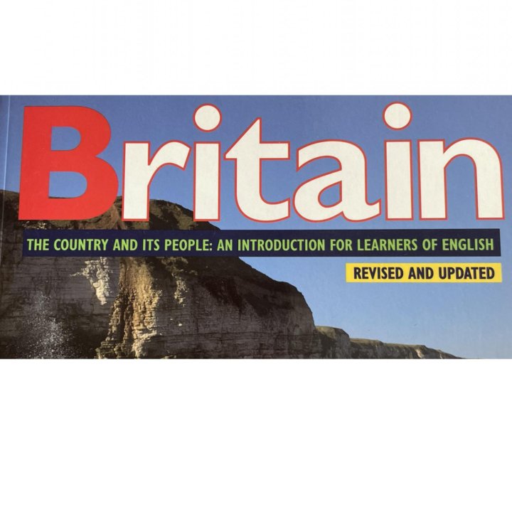 Britain: the country and its people