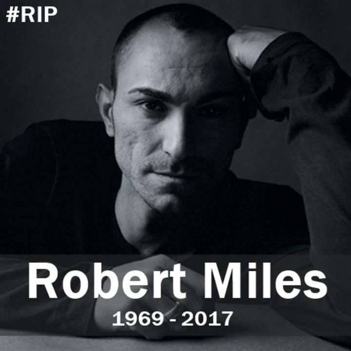 Robert miles. Robert Miles 2020. Robert Miles 2017. Роберт Майлз 1969-2017. Роберт Майлз фото.