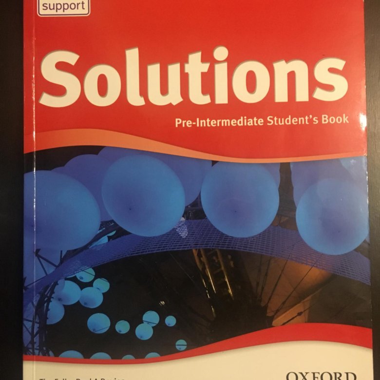 Solutions pre intermediate students. Solutions pre-Intermediate student's book. Солюшинс учебник. Solutions учебник. Oxford Exam support third Edition solutions pre-Intermediate student's book ответы.