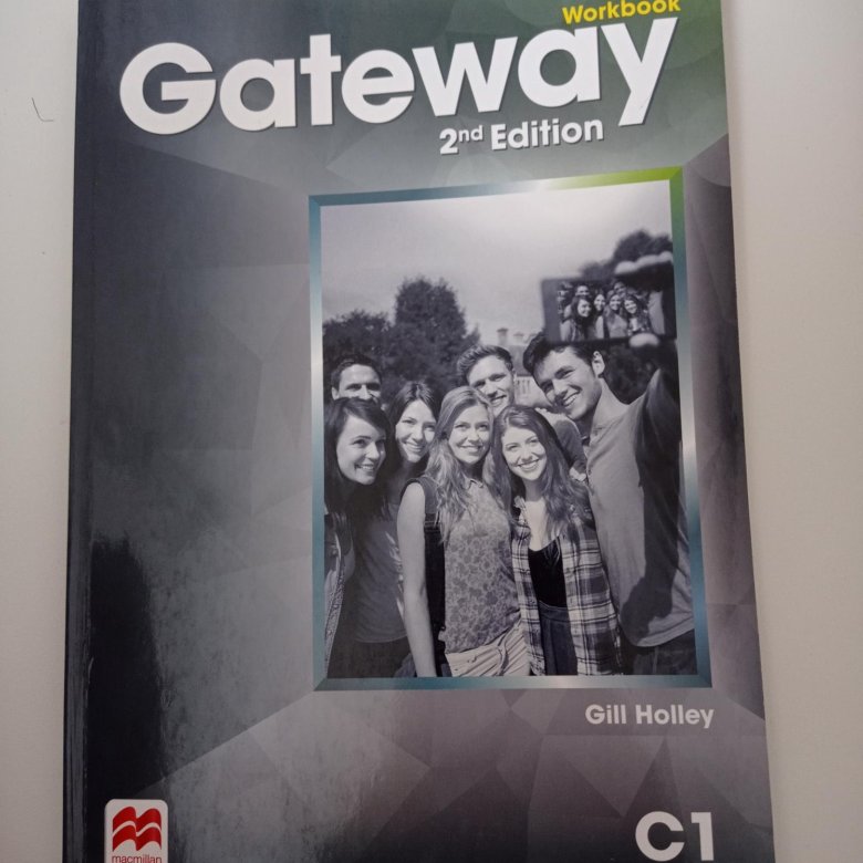 Gateway c1 keys. Gateway c2. Gateway c1 teacher's book. Учебник по английскому языку Gateway. Gateway c1 student's book