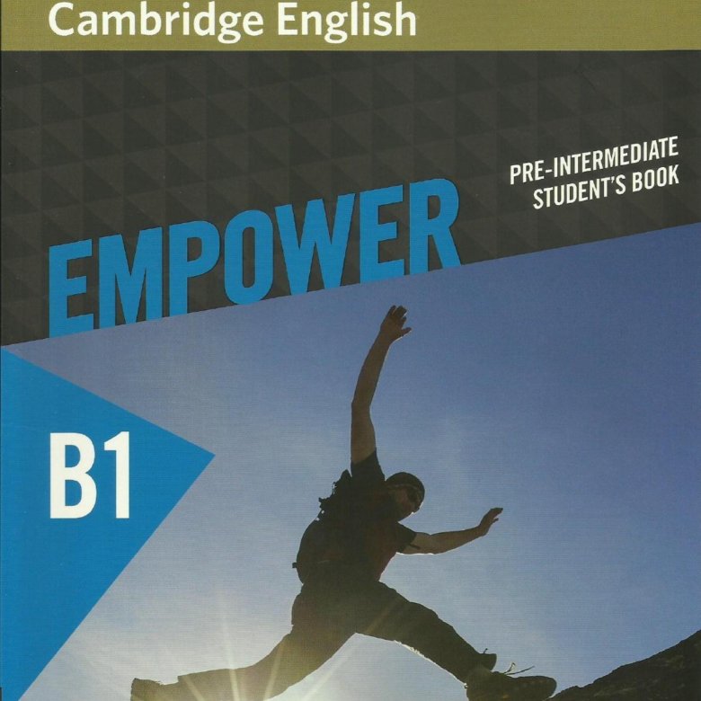 Cambridge english 1. Cambridge b1 учебник. Cambridge English учебники. Учебник по английскому языку Cambridge English b1. Учебник b1 английский empower.